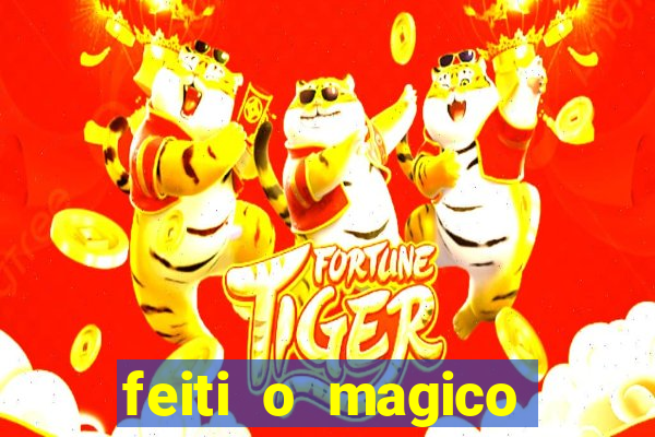 feiti o magico manga ler online